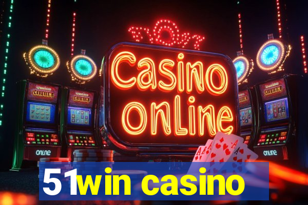 51win casino